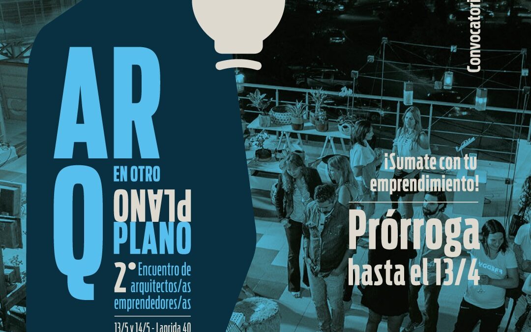Te invitamos a ser parte de una exposición de arquitectxs emprendedores