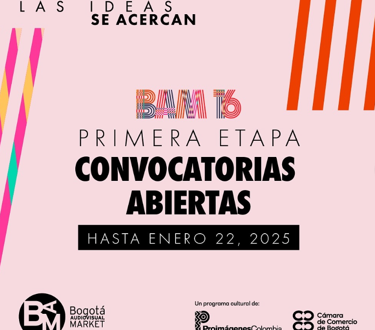Convocatoria Bogotá Audiovisual Market (BAM) 2025