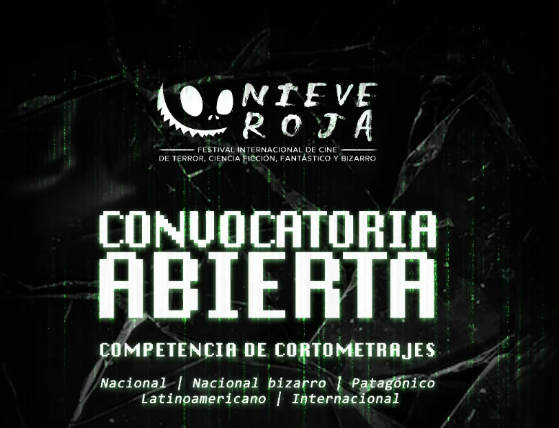 Convocatoria abierta para Nieve Roja – Festival Internacional de Terror, Ciencia Ficción, Fantástico y Bizarro