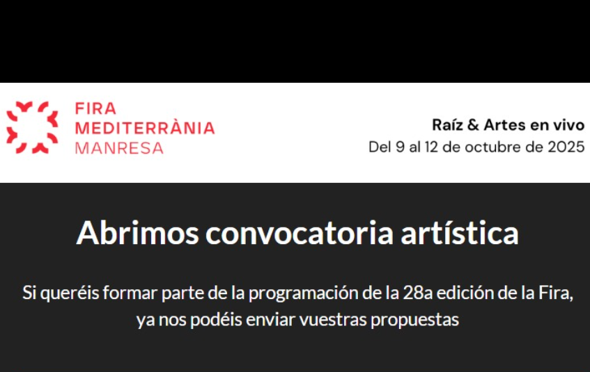 Convocatoria Artística 2025: Fira Mediterrània de Manresa