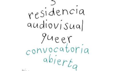 Residencia Audiovisual Queer 2026 | Fundación Cuórum A.C. (México)
