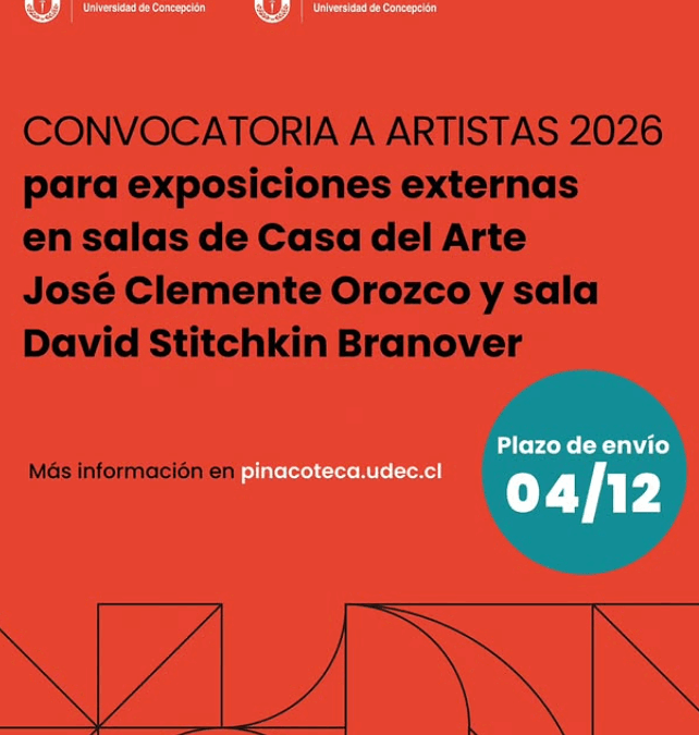 Convocatoria Casa del Arte & Sala David Stitchkin Branover (Universidad de Concepción, Chile)