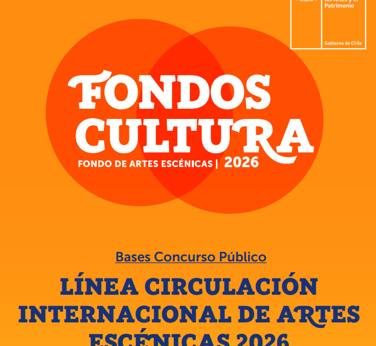 Línea de Circulación Internacional de Artes Escénicas 2026 – Primer llamado