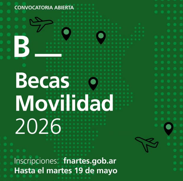 Becas Movilidad 2026 del Fondo Nacional de las Artes