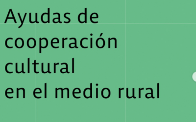 Ayudas para proyectos de cooperación cultural en el medio rural 2026