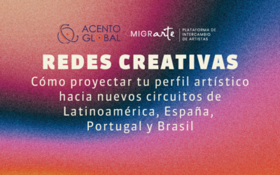 Tu camino en la proyección profesional artística: claves del encuentro Redes Creativas