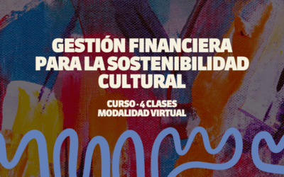 Gestión Financiera para la Sostenibilidad Cultural